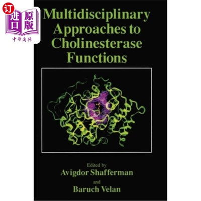 海外直订Multidisciplinary Approaches to Cholinesterase Functions 胆碱酯酶功能的多学科研究