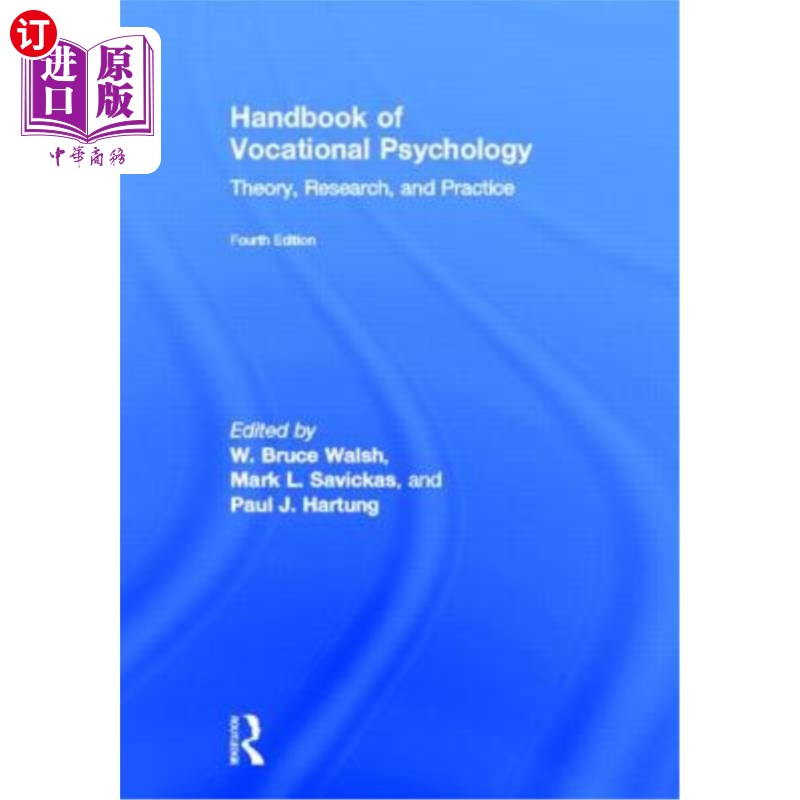 海外直订Handbook of Vocational Psychology: Theory, Research, and Practice 职业心理学手册:理论、研究与实践
