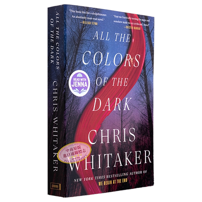 黑暗中所有的颜色 All the Colors of the Dark A Novel 英文原版 Chris Whitaker 国际流行小说 推理惊悚【中商原版】