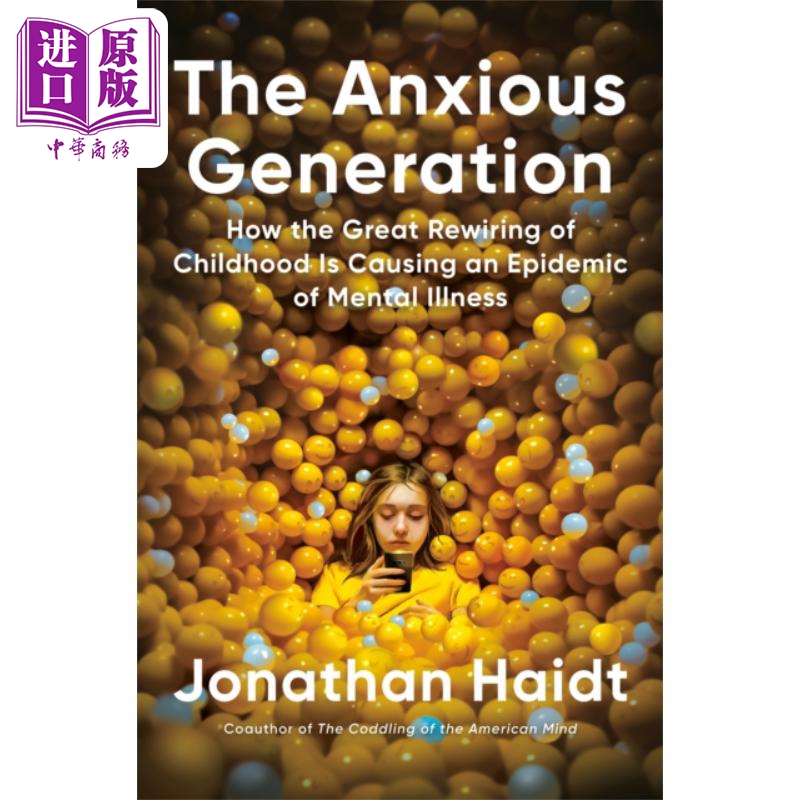 预售 焦虑的一代 童年时代的巨变如何导致精神疾病的流行 The Anxious Generation 英文原版 Jonathan Haidt【中商原版】 书籍/杂志/报纸 人文社科类原版书 原图主图