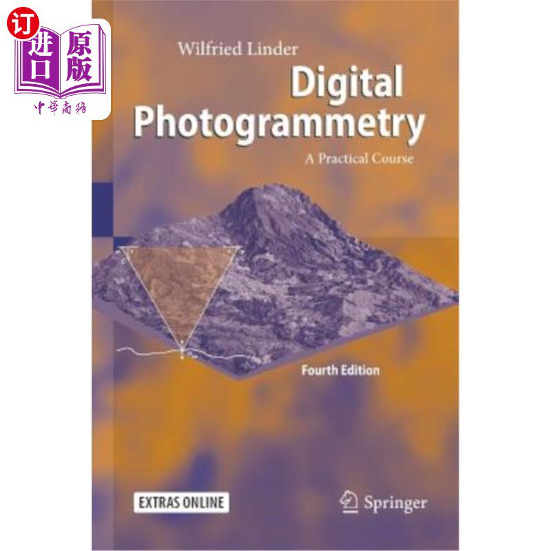 海外直订Digital Photogrammetry: A Practical Course 数字摄影测量学：一门实践课程