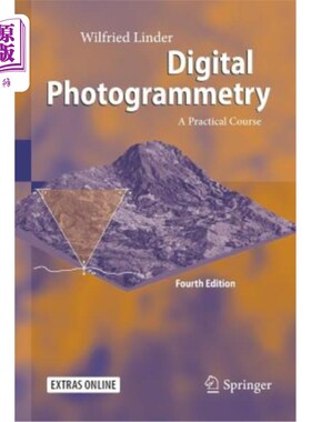 海外直订Digital Photogrammetry: A Practical Course 数字摄影测量学：一门实践课程