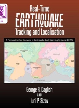 海外直订Real-Time Earthquake Tracking and Localisation: A Formulation for Elements in Ea 实时地震跟踪与定位:地震早