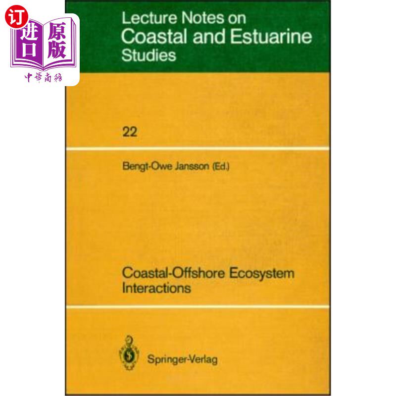 海外直订Coastal-Offshore Ecosystem Interactions: Proceedings of a Symposium Sponsored by 海岸-近海生态系统的相互作