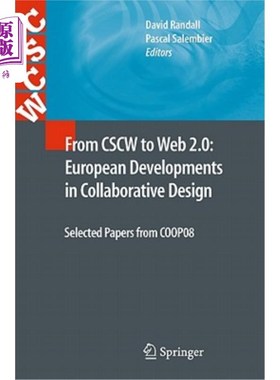 海外直订From CSCW to Web 2.0: European Developments in Collaborative Design: Selected Pa 从CSCW到Web