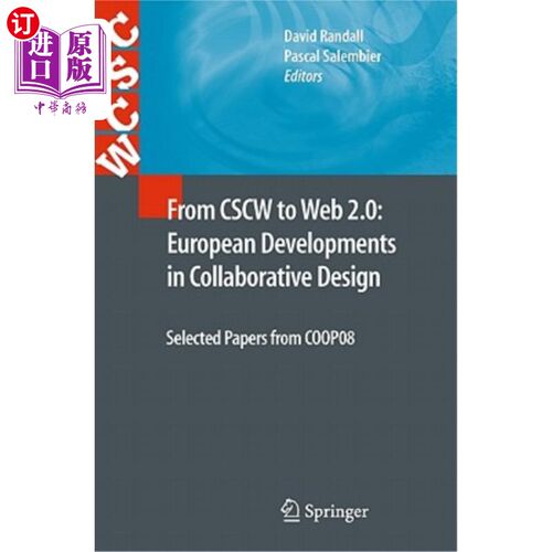 海外直订From CSCW to Web 2.0: European Developments in Collaborative Design: Selected Pa 从CSCW到Web