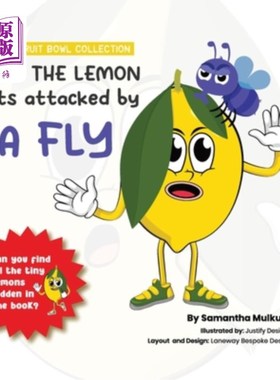 海外直订Lucy the lemon gets attacked by a fly 柠檬露西被苍蝇袭击了