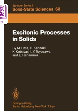 海外直订Excitonic Processes in Solids 固体中的激子过程