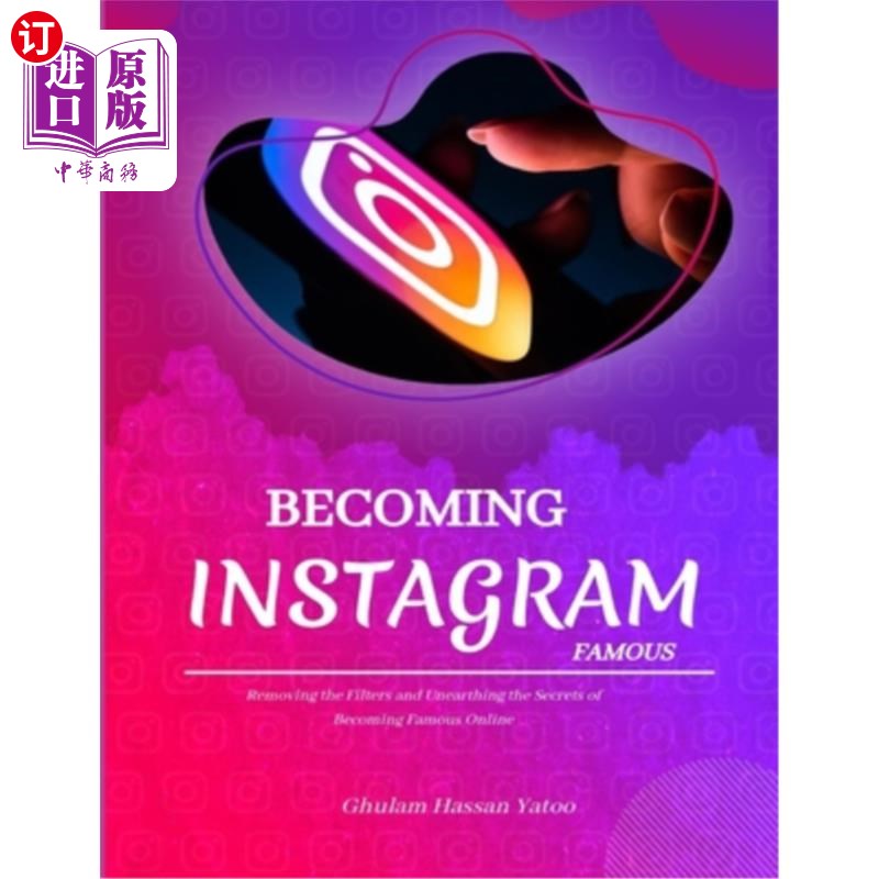 海外直订Becoming Instagram Famous: Becoming Instagram Famous: A Blueprint for Social Med 成为Instagra