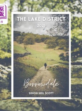 海外直订The Lake District 2021: Borrowdale, Simon Neil Scott 2021年湖区:Borrowdale, Simon Neil Scott