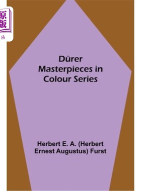 海外直订Dürer Masterpieces in Colour Series Dürer彩色杰作系列