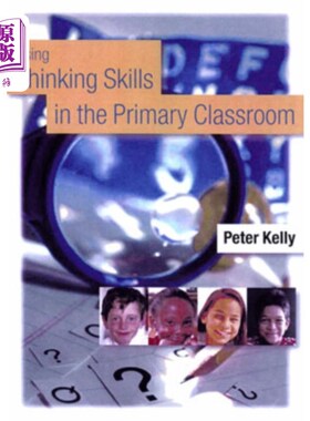 海外直订Using Thinking Skills in the Primary Classroom 在小学课堂上运用思维技能