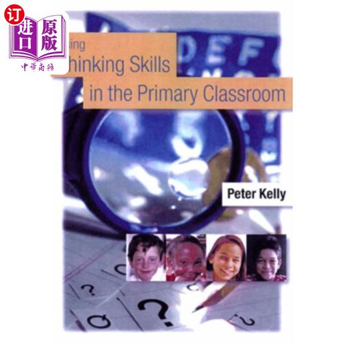 海外直订Using Thinking Skills in the Primary Classroom 在小学课堂上运用思维技能