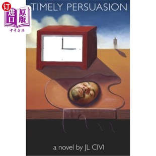 海外直订Timely Persuasion 及时劝说