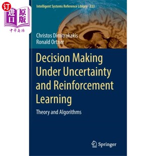 海外直订Decision Making Under Uncertainty and Reinforcem... 不确定性下的决策与强化学习