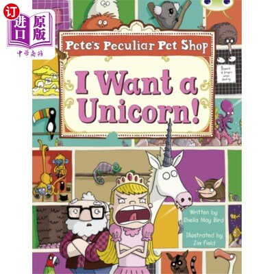 海外直订Bug Club Guided Non Fiction Year Two Purple B Pete's Peculiar Pet Shop: I Want a 虫子俱乐部指导非小说二年级