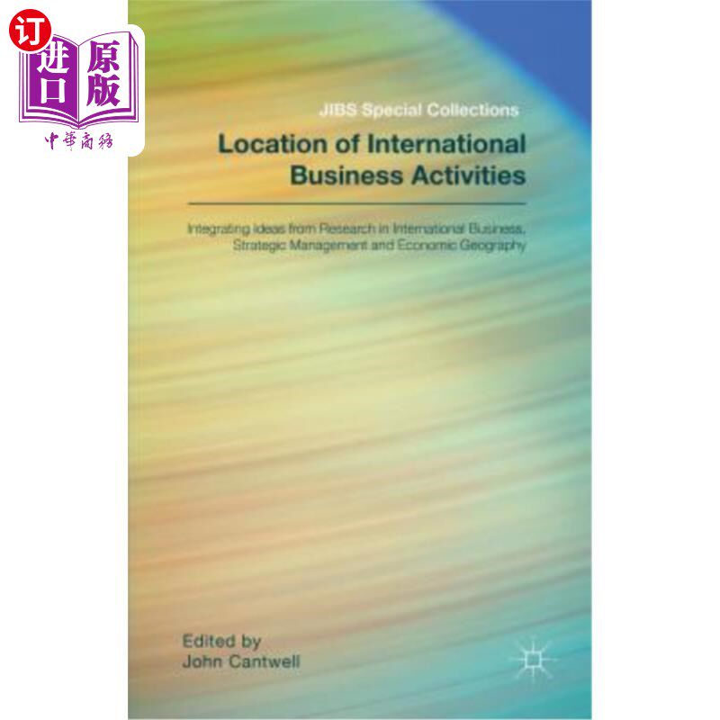 海外直订Location of International Business Activities: Integrating Ideas from Research i 国际商务活动的定位：整合国