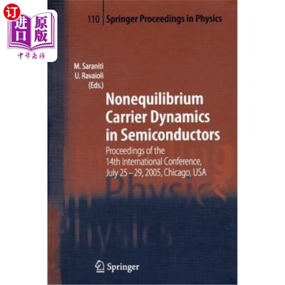海外直订Nonequilibrium Carrier Dynamics in Semiconductors: Proceedings of the 14th Inter 半导体中的非平衡载流子动力