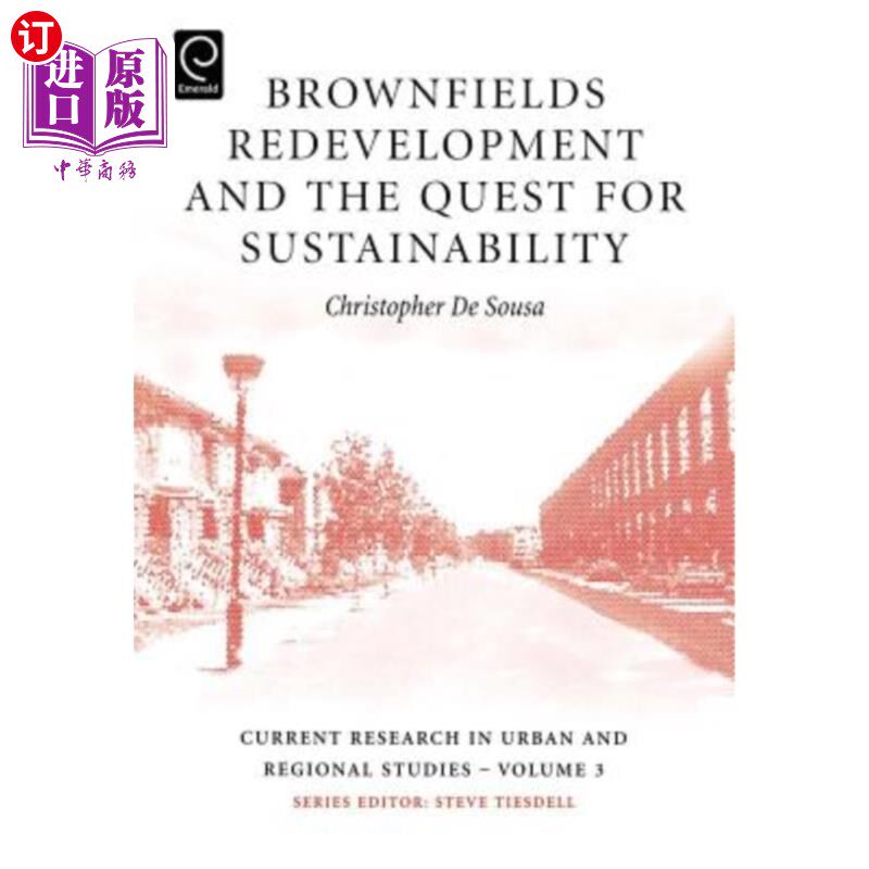 海外直订Brownfields Redevelopment and the Quest for Sustainability