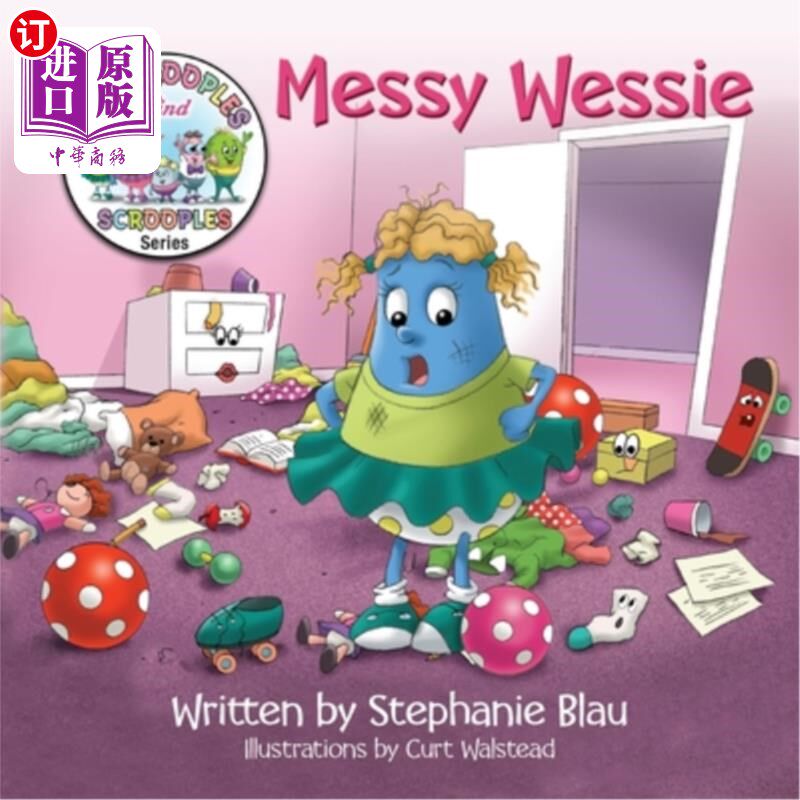 海外直订Messy Wessie: A chaotic mess to ORGANIZED success 凌乱的weswe：一个混乱的混乱，有组织的成功