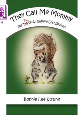 海外直订They Call Me Mommy 他们叫我妈咪