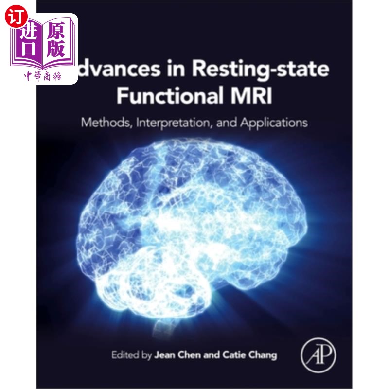 海外直订医药图书Advances in Resting-State Functional MRI: Methods, Interpretation, and Applicati 静息状态功能MRI的