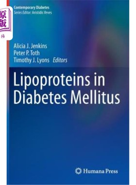 海外直订医药图书Lipoproteins in Diabetes Mellitus 糖尿病中的脂蛋白