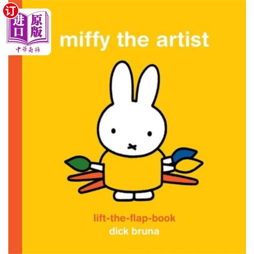 海外直订Miffy the Artist Lift-the-Flap Book 米菲艺术家翻页书
