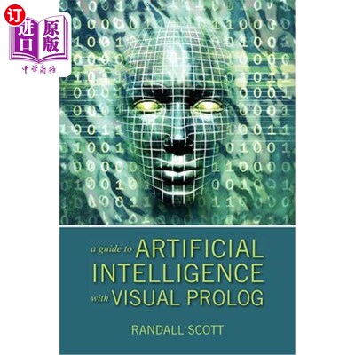 海外直订A Guide to Artificial Intelligence with Visual PROLOG 人工智能视觉序言指南