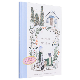 冬季愿望 英文原版 Winter Wishes M H Clark 插画绘本 治愈系画风 精装礼品书