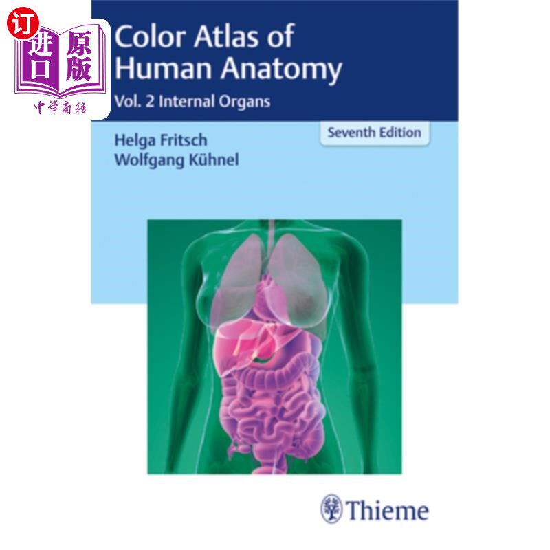 海外直订医药图书Color Atlas of Human Anatomy: Vol. 2 Internal Organs 人体解剖学彩色图集:第2卷内部器官