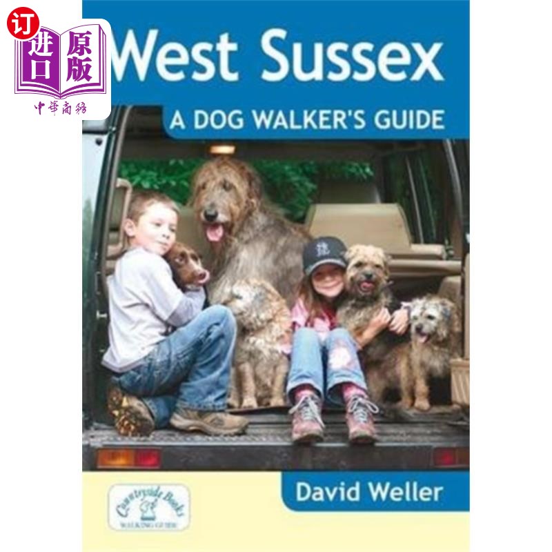 海外直订West Sussex: A Dog Walker's Guide 西萨塞克斯:遛狗指南