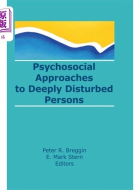 海外直订医药图书Psychosocial Approaches to Deeply Disturbed Pers... 对极度不安的人的社会心理方法