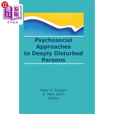 海外直订医药图书Psychosocial Approaches to Deeply Disturbed Pers... 对极度不安的人的社会心理方法