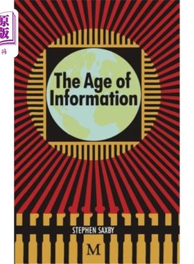 海外直订The Age of Information: The Past Development and Future Significance of Computin 信息时代:计算和通信的过去