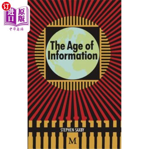海外直订The Age of Information: The Past Development and Future Significance of Computin 信息时代:计算和通信的过去