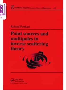 海外直订Point Sources and Multipoles in Inverse Scattering Theory 逆散射理论中的点源与多极