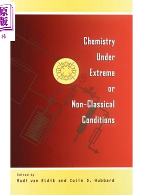 现货 在极端或非经典条件下的化学 Chemistry Under Extreme Or Non Rudi 【中商原版】