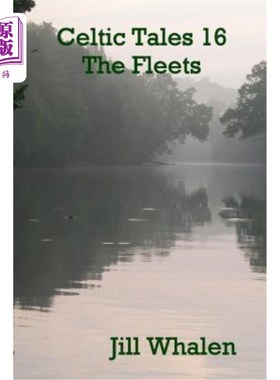 海外直订Celtic Tales 16, The Fleets 凯尔特传说16，舰队