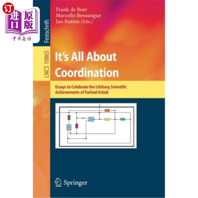 海外直订It's All about Coordination: Essays to Celebrate the Lifelong Scientific Achieve 这一切都是关于协调的：为庆