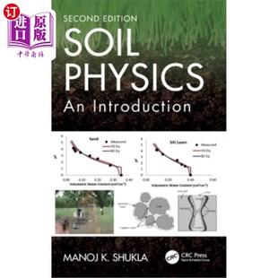 海外直订Soil Physics: An Introduction, Second Edition 土壤物理学:介绍,第二版
