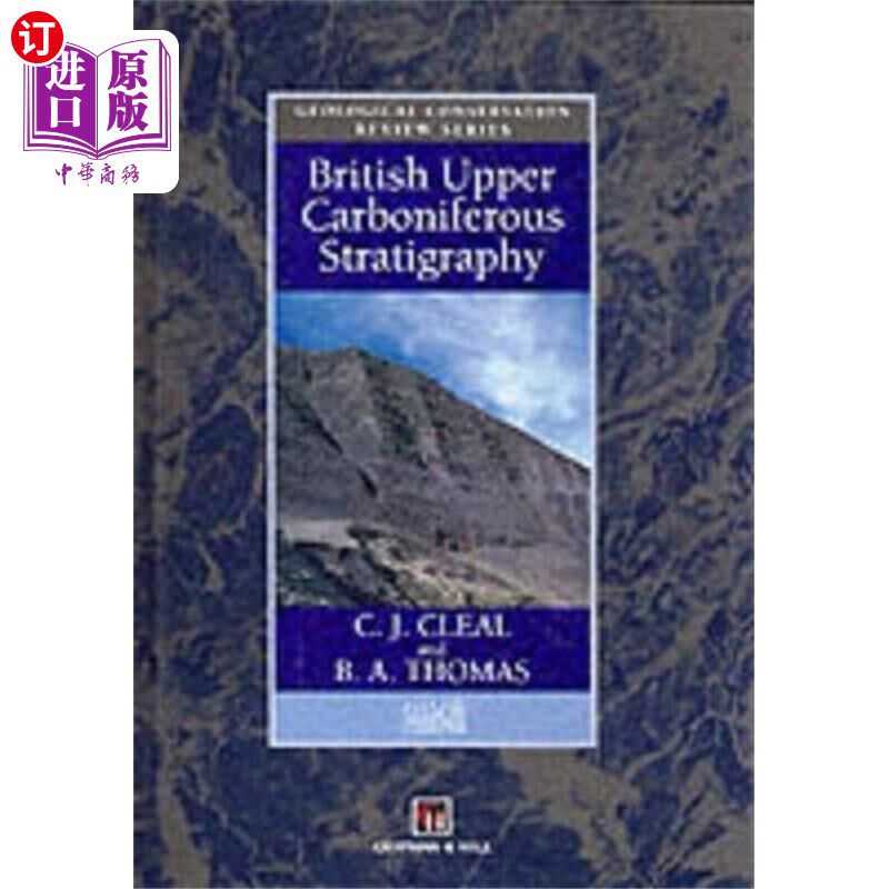 海外直订British Upper Carboniferous Stratigraphy 英国上石炭统地层