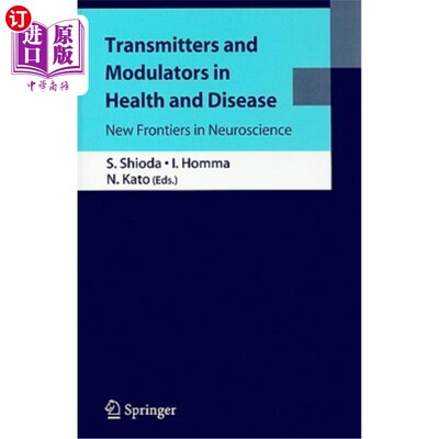 海外直订医药图书Transmitters and Modulators in Health and Disease: New Frontiers in Neuroscience 健康与疾病中的传递