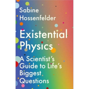 预售 存在主义物理学 科学家解答生命中问题的指南 Existential Physics 英文原版 Sabine Hossenfelder【中商原版】