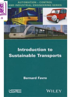 现货 可持续运输概论（丛书） Introduction To Sustainable Transports Bernard Favre 英文原版 中商原版 Wiley【中商原版】