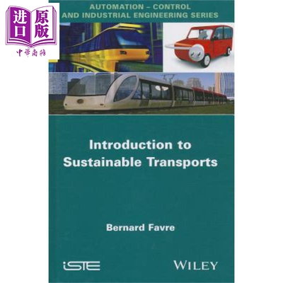 现货 可持续运输概论（丛书） Introduction To Sustainable Transports Bernard Favre 英文原版 中商原版 Wiley【中商原版】