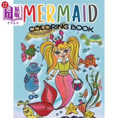 海外直订Mermaid Coloring Book: For Kids 4-8, Hand Drawn by the Artist 美人鱼着色书：为孩子4-8，由艺术家手绘
