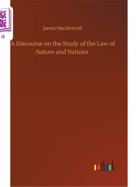 海外直订A Discourse on the Study of the Law of Nature and Nations 论自然法与民族法的研究