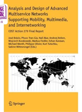 海外直订Analysis and Design of Advanced Multiservice Networks Supporting Mobility, Multi 支持移动性、多媒体和互联网