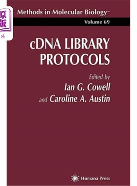 海外直订医药图书Cdna Library Protocols Cdna文库协议